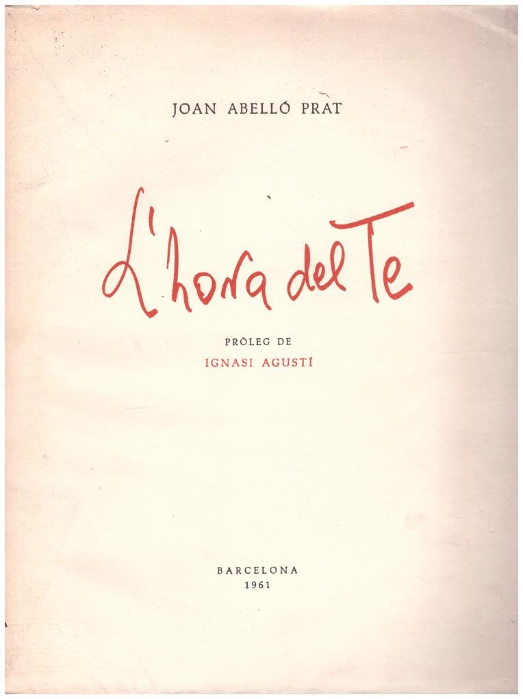 L' HORA DEL TE | 9999900194876 | ABELLO PRAT, JOAN | Llibres de Companyia - Libros de segunda mano Barcelona