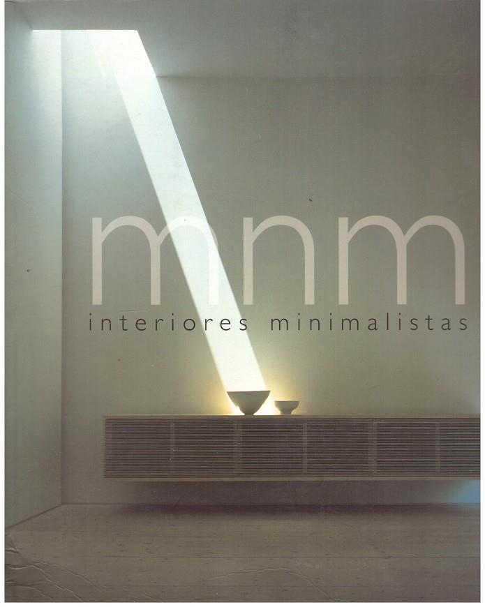 MNM. Intriores minimalistas | 9999900014860 | Asensio, Paco. | Llibres de Companyia - Libros de segunda mano Barcelona