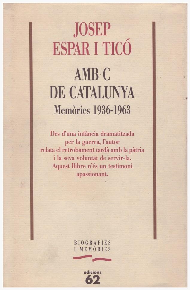 AMB C DE CATALUNYA | 9999900005929 | Espar i Ticó, Josep | Llibres de Companyia - Libros de segunda mano Barcelona