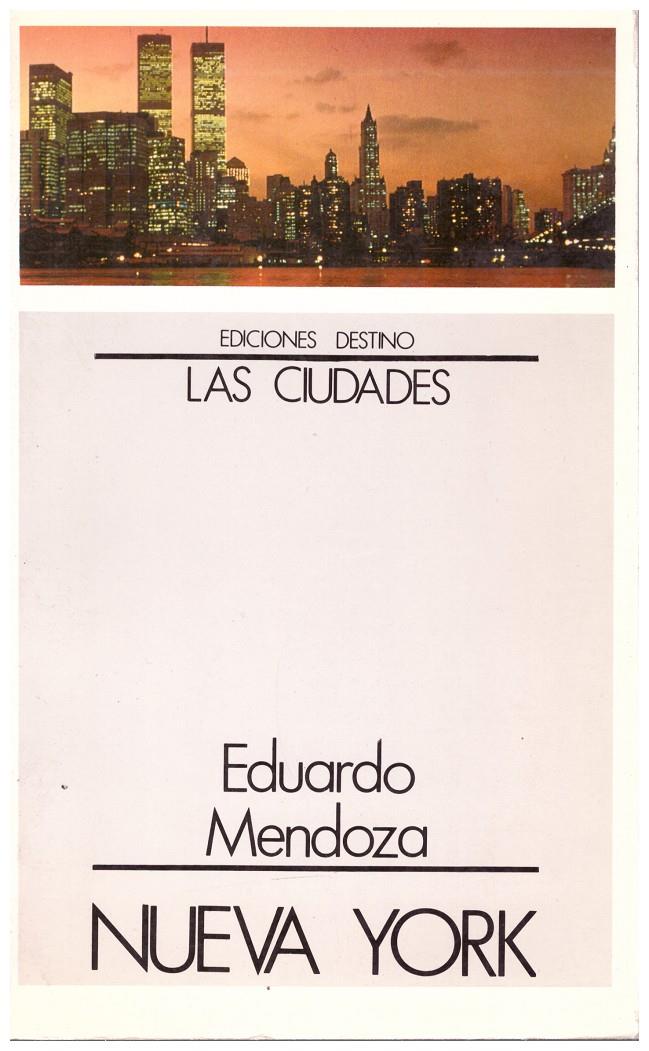 NUEVA YORK | 9999900184600 | Mendoza, Eduardo | Llibres de Companyia - Libros de segunda mano Barcelona