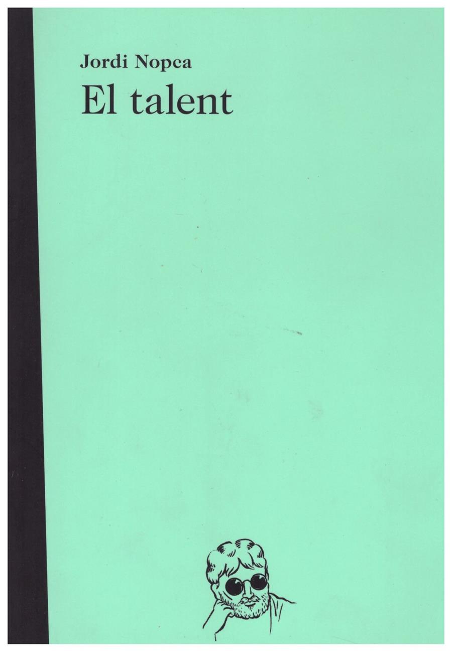 EL TALENT | 9999900186567 | Nopca, Jordi | Llibres de Companyia - Libros de segunda mano Barcelona