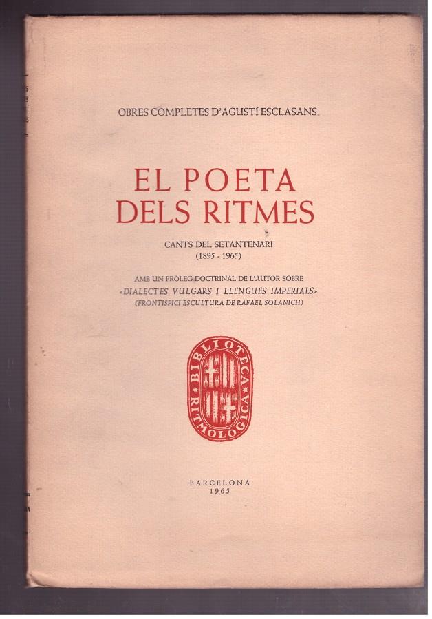 EL POETA DELS RITMES. Cants del setantenari (1895-1965) | 9999900023985 | Esclasans, Agusti. | Llibres de Companyia - Libros de segunda mano Barcelona