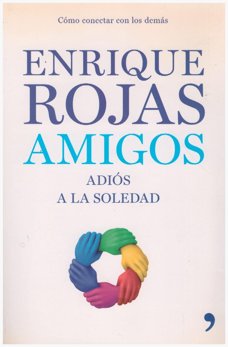 AMIGOS | 9999900192698 | Rojas, Enrique | Llibres de Companyia - Libros de segunda mano Barcelona