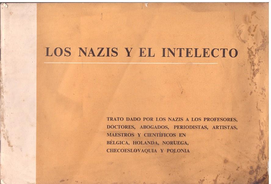LOS NAZIS Y EL INTELECTO | 9999900158793 | Anónimo. | Llibres de Companyia - Libros de segunda mano Barcelona