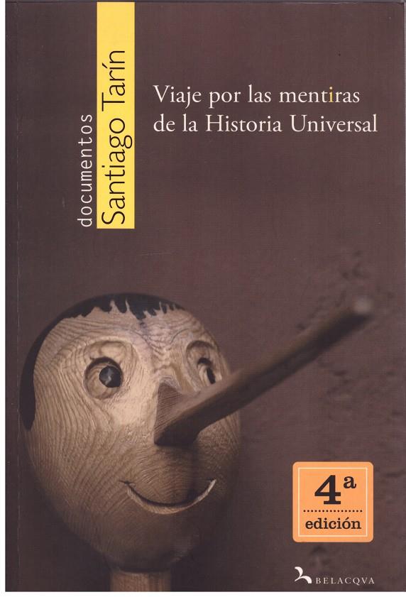 VIAJE POR LAS MENTIRAS DE LA HISTORIA UNIVERSAL | 9999900179385 | Santiago Tarín | Llibres de Companyia - Libros de segunda mano Barcelona