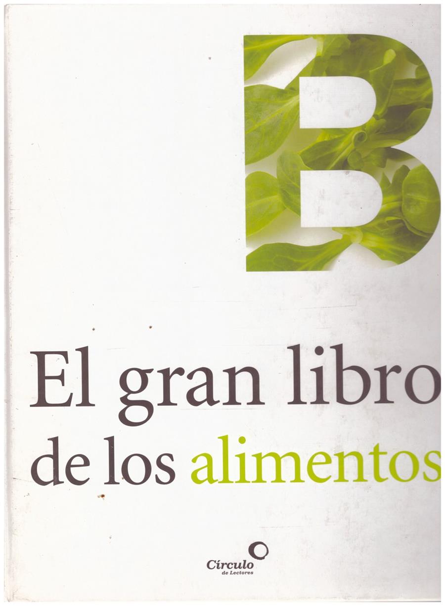 EL GRAN LIBRO DE LOS ALIMENTOS | 9999900005028 | Llibres de Companyia - Libros de segunda mano Barcelona