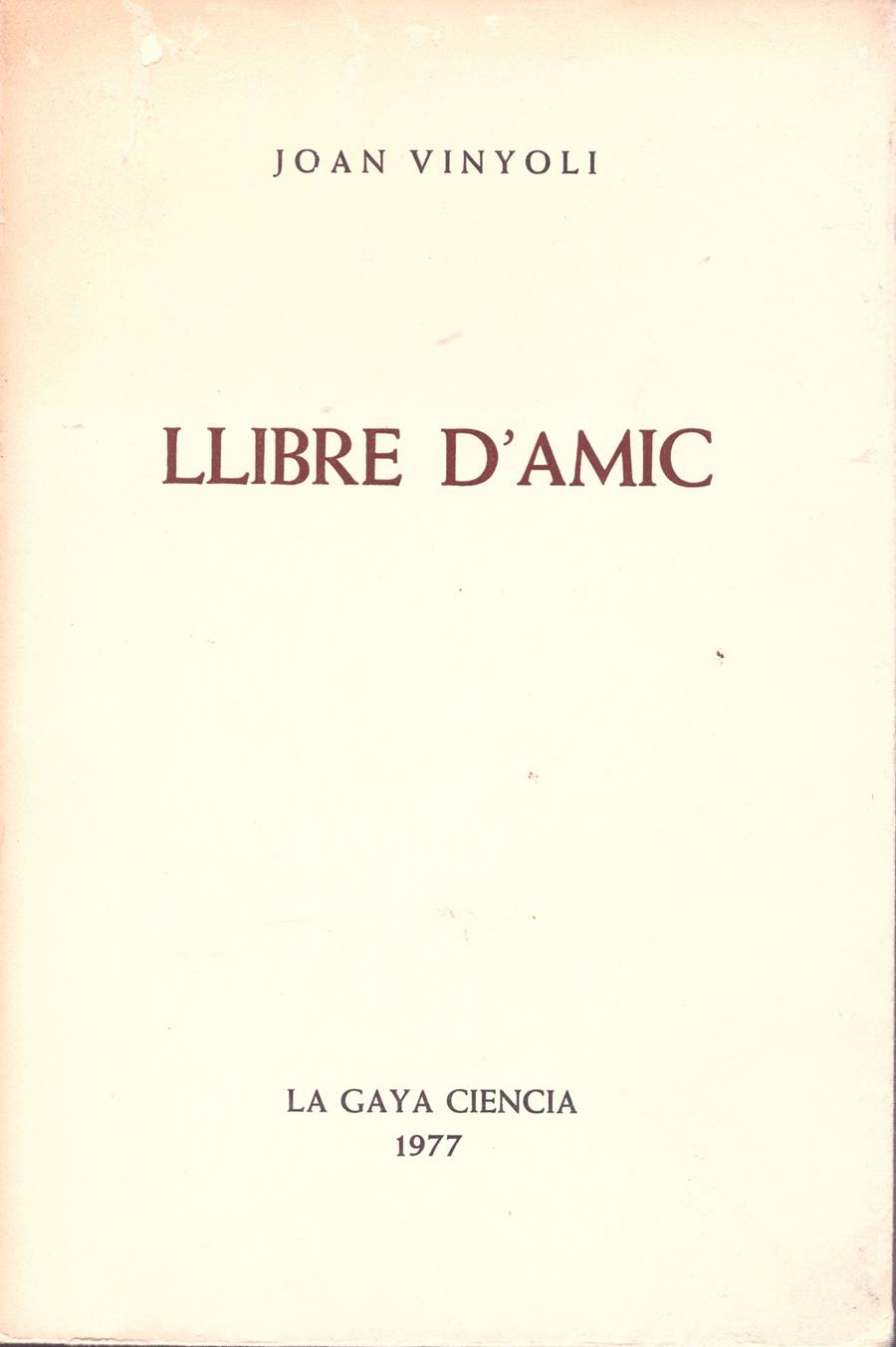 LLIBRE D'AMIC | 9999900174656 | Vinyoli, Joan | Llibres de Companyia - Libros de segunda mano Barcelona