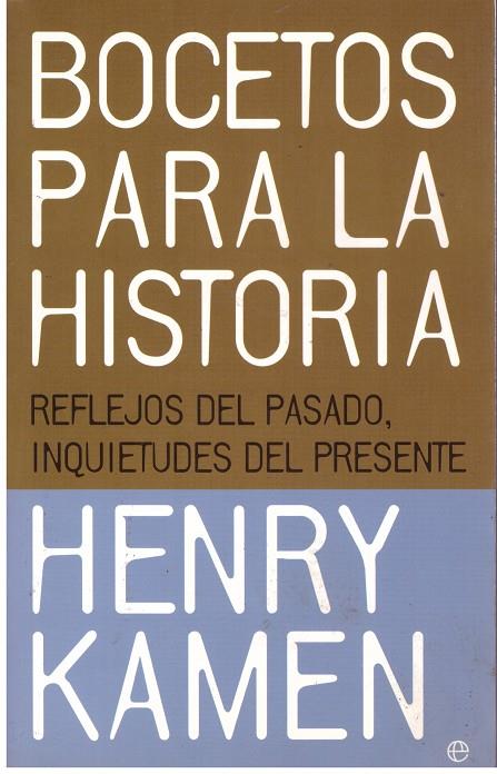 BOCETOS PARA LA HISTORIA | 9999900176414 | Henry Kamen | Llibres de Companyia - Libros de segunda mano Barcelona