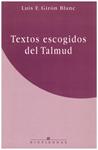 TEXTOS ESCOGIDOS DEL TALMUD | 9999900189797 | Girón Blanc, Luis F | Llibres de Companyia - Libros de segunda mano Barcelona