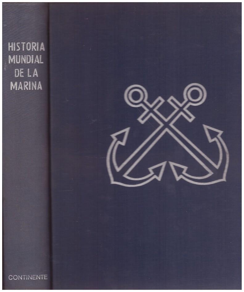 HISTORIA MUNDIAL DE LA MARINA | 9999900034189 | Savant, Jean; Almirante Barjot | Llibres de Companyia - Libros de segunda mano Barcelona