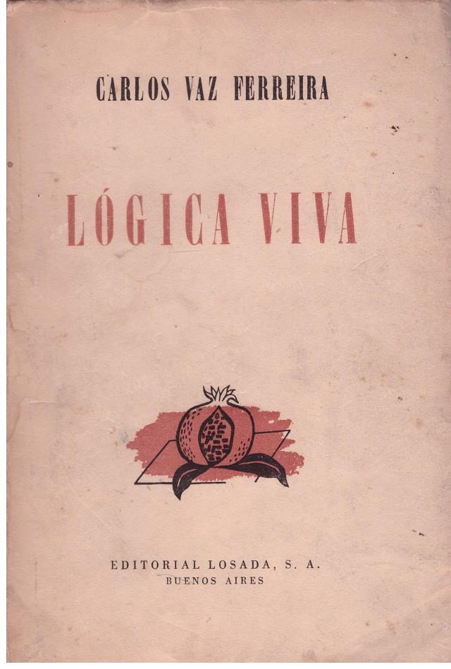 LÓGICA VIVA | 9999900187939 | FERREIRA VAZ, CARLOS | Llibres de Companyia - Libros de segunda mano Barcelona