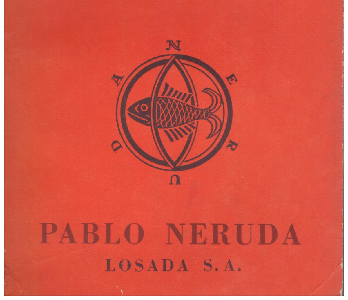 Memorial de Isla Negra por Pablo Neruda | Llibres de Companyia - Libros de segunda mano Barcelona