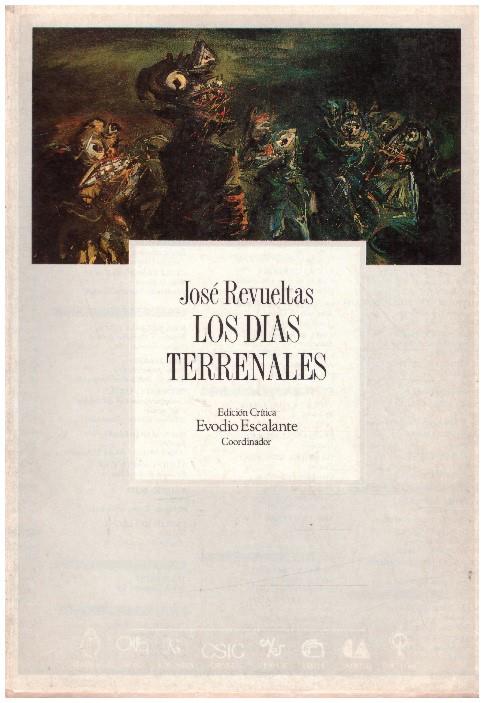 LOS DIAS TERRENALES | 9999900225631 | Revueltas, Jose | Llibres de Companyia - Libros de segunda mano Barcelona
