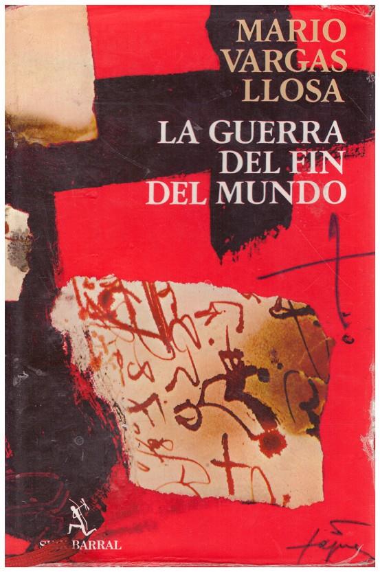 LA GUERRA DEL FIN DEL MUNDO | 9999900002126 | Vargas Llosa, Mario | Llibres de Companyia - Libros de segunda mano Barcelona