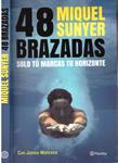48 BRAZADAS | 9999900224351 | Sunyer, Miquel  | Llibres de Companyia - Libros de segunda mano Barcelona