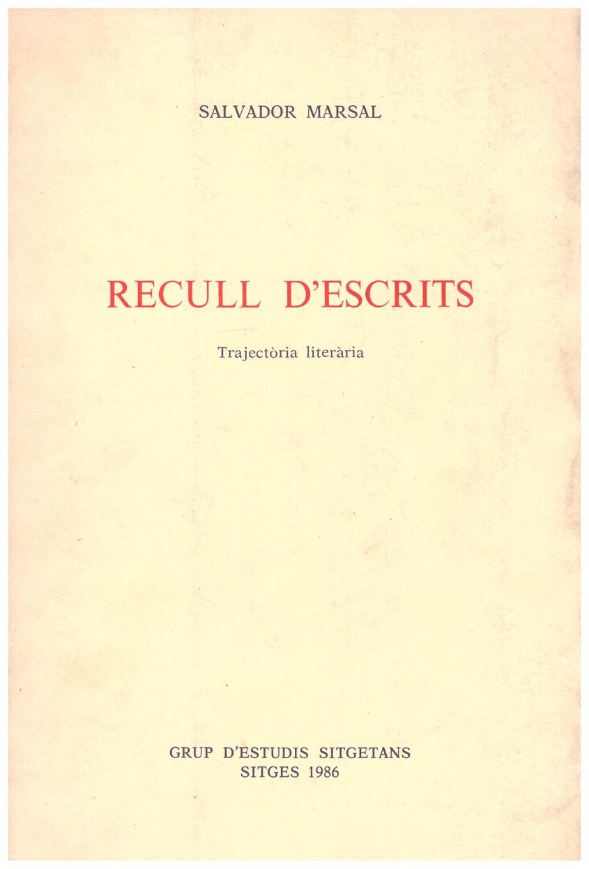 RECULL D'ESCRITS | 9999900188936 | MARSAL, SALVADOR | Llibres de Companyia - Libros de segunda mano Barcelona