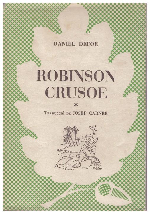ROBINSON CRUSOE VOL. 1 | 9999900184051 | Defoe, Daniel | Llibres de Companyia - Libros de segunda mano Barcelona