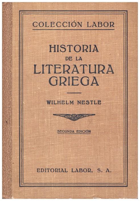 HISTORIA DE LA LITERATURA GRIEGA | 9999900184884 | Nestle, Wilhelm | Llibres de Companyia - Libros de segunda mano Barcelona