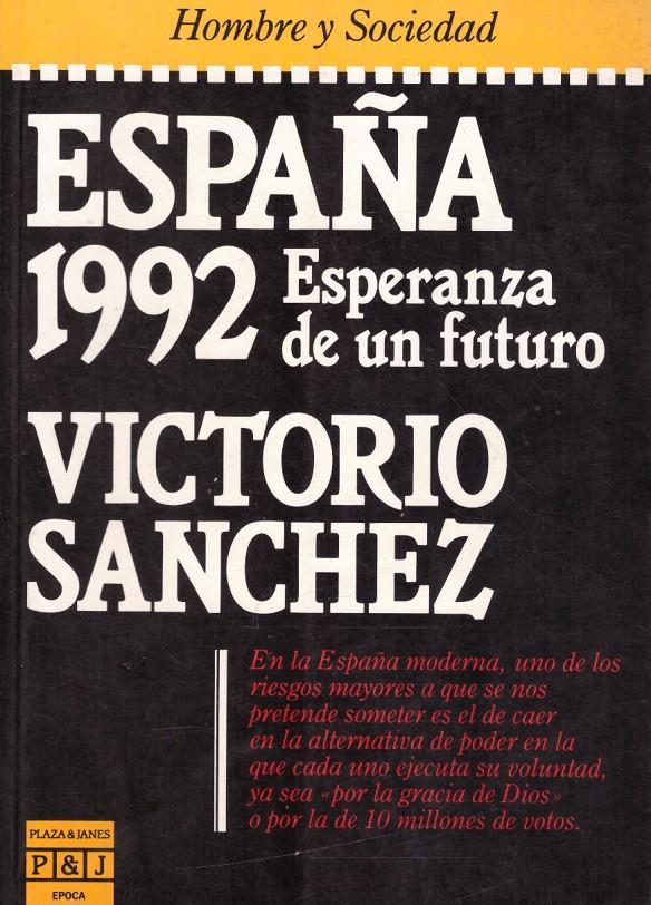 ESPAÑA 1992 | 9999900119930 | Sánchez, Victorio | Llibres de Companyia - Libros de segunda mano Barcelona