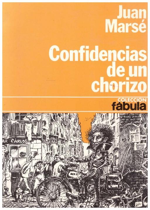 CONFIDENCIAS DE UN CHORIZO | 9999900044362 | Marsé, Juan | Llibres de Companyia - Libros de segunda mano Barcelona