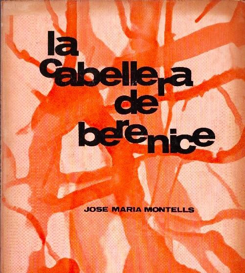 LA CABELLERA DE BERENICE | 9999900228014 | Montells, Jose Maria | Llibres de Companyia - Libros de segunda mano Barcelona