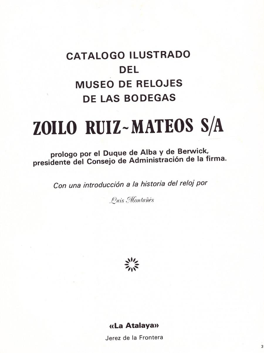 CATALOGO ILUSTRADO DEL MUSEO DE RELOJES DE LAS BODEGAS ZOILO RUIZ- MATEOS S/A | 9999900165630 | Llibres de Companyia - Libros de segunda mano Barcelona