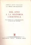 DEL EPOS A LA HISTORIA CIENIFICA | 9999900228328 | Cassani, Jorge Luis y Amuchastegui, A. J. Perez | Llibres de Companyia - Libros de segunda mano Barcelona