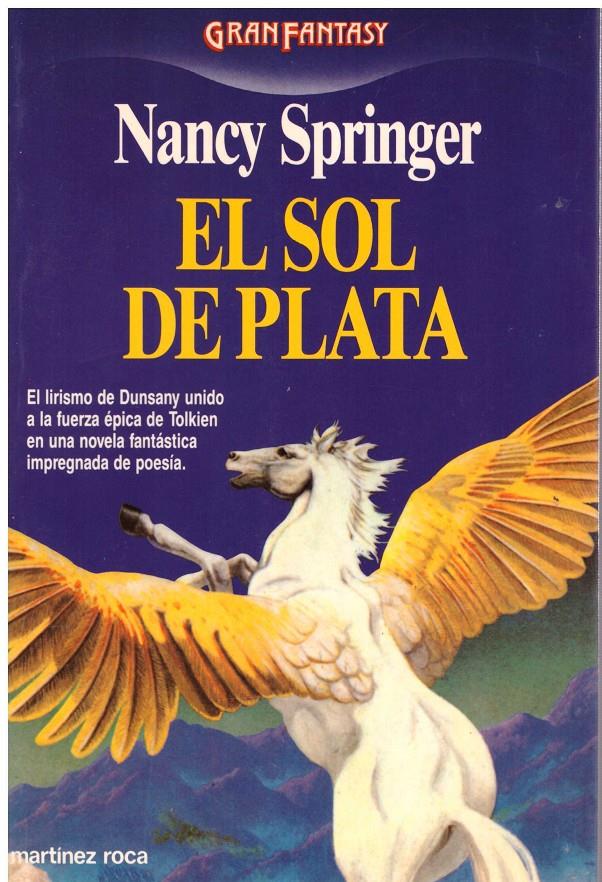 EL SOL DE PLATA | 9999900182071 | Springer, Nancy | Llibres de Companyia - Libros de segunda mano Barcelona