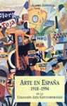 Arte en España, 1918-1994 | 9999900169607 | Colección Arte Contemporáneo (Asociación) / Gállego, Julián / col. | Llibres de Companyia - Libros de segunda mano Barcelona