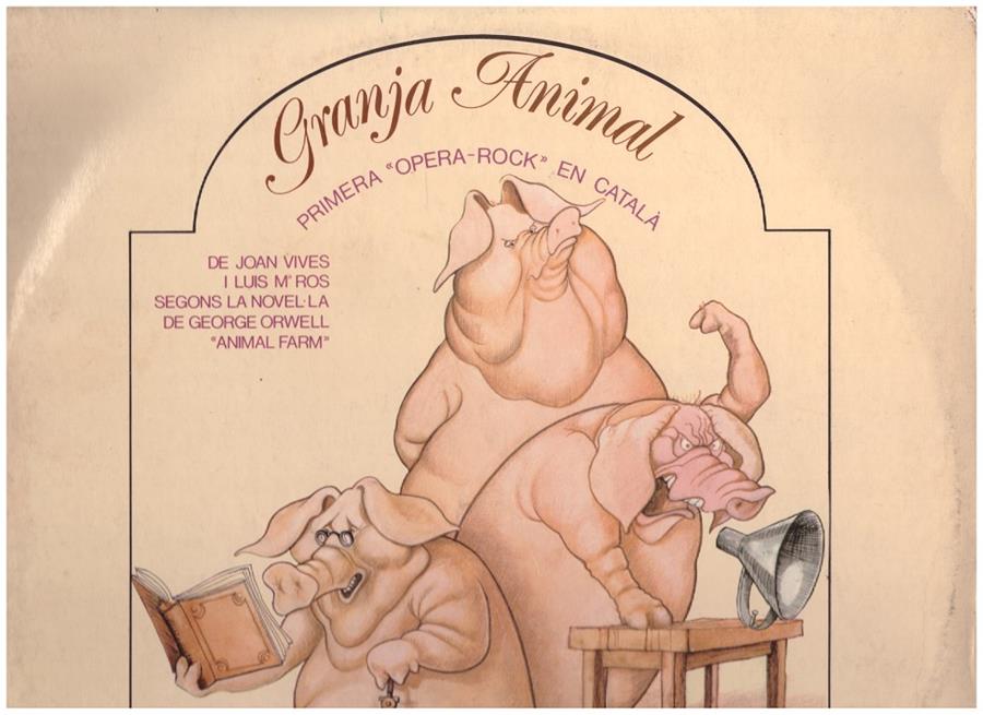 GRANJA ANIMAL, Primera Opera Rock en Català (Vinilo) | 9999900136869 | Vives, Joan; Ros, Lluís Mª | Llibres de Companyia - Libros de segunda mano Barcelona