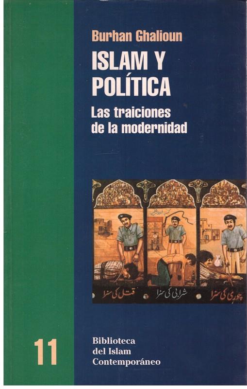 ISLAM Y POLITICA | 9999900175417 | Ghalyun, Burhan / Doñate Ruiz, Mari Carmen | Llibres de Companyia - Libros de segunda mano Barcelona