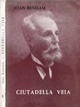 CIUTADELLA VEIA | 9999900230505 | Benejam Vives, Joan | Llibres de Companyia - Libros de segunda mano Barcelona