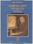 DOMÈNEC OLIVÉ I BUSQUETS, PINTOR | 9999900198744 | Olivé Ribera, Carme | Llibres de Companyia - Libros de segunda mano Barcelona