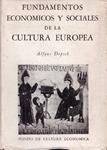 FUNDAMENTOS ECONOMICOS Y SOCIALES DE LA CULTURA EUROPEA | 9999900227291 | Dopsch, Alfons | Llibres de Companyia - Libros de segunda mano Barcelona