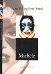 MICHÈLE | 9999900131468 | Solergibert Sorni, Joan | Llibres de Companyia - Libros de segunda mano Barcelona
