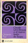 CLAUDE LÉVI-STRAUSS O EL NUEVO FESTÍN DE ESOPO | 9999900239836 | Paz, Octavio  | Llibres de Companyia - Libros de segunda mano Barcelona