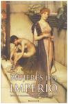MUJERES DEL IMPERIO | 9999900025002 | Franceschini, Paul - Jean. y Pierre Lunel | Llibres de Companyia - Libros de segunda mano Barcelona