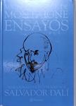 ENSAYOS. Seleccionados e ilustrados por Salvador Dalí | 9999900219210 | Montaigne, Michel | Libros antiguos y de segunda mano con historia