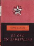 EL OSO EN ZAPATILLAS | 9999900230451 | Charpentier, Marivic | Llibres de Companyia - Libros de segunda mano Barcelona