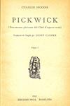PICKWICK (Documents pòstums del Club d'aquest nom) | 9999900239881 | Dickens, Charles | Llibres de Companyia - Libros de segunda mano Barcelona