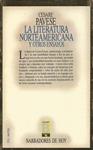 LA LITERATURA NORTEAMERICANA Y OTROS ENSAYOS | 9999900210071 | Pavese, Cesare | Llibres de Companyia - Libros de segunda mano Barcelona