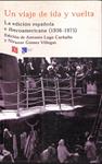 UN VIAJE DE IDA Y VUELTA | 9999900239461 | Lago Carballo, Antonio y Gomez Villegas, Nicanor | Llibres de Companyia - Libros de segunda mano Barcelona