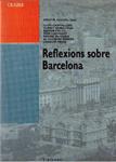 REFLEXIONS SOBRE BARCELONA | 9999900231847 | VV.AA. | Llibres de Companyia - Libros de segunda mano Barcelona