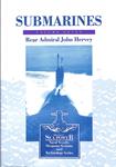 Submarines | 9999900240726 | Rear Admiral John Hervey | Libros antiguos y de segunda mano con historia