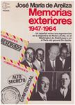MEMORIAS EXTERIORES. 1947-1964 | 9999900084573 | Areilza, José María de | Llibres de Companyia - Libros de segunda mano Barcelona