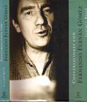 CONVERSACIONES CON FERNANDO FERNÁN GÓMEZ | 9999900227901 | Brasó, Enrique | Llibres de Companyia - Libros de segunda mano Barcelona