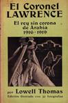 EL CORONEL LAWRENCE | 9999900227840 | Lowel Thomas | Llibres de Companyia - Libros de segunda mano Barcelona