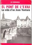 EL PONT DE L'EXILI | 9999900240191 | Xuriguera, J.B. | Llibres de Companyia - Libros de segunda mano Barcelona