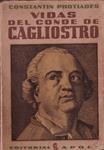 VIDAS DEL CONDE DE CAGLIOSTRO | 9999900231861 | Photiades, Constantin | Llibres de Companyia - Libros de segunda mano Barcelona