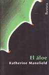 EL ÁLOE | 9999900220728 | Mansfield, Katherine | Llibres de Companyia - Libros de segunda mano Barcelona